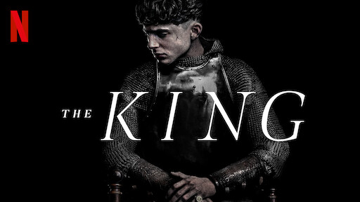 Watch The King  Netflix Official Site